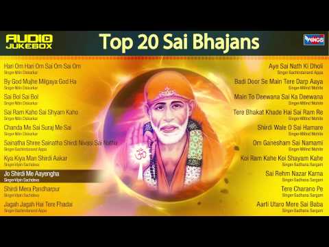 Nonstop 20  Sai Baba  Song - Hari Om Sai Om - Sai Ram Sai Shyam - Sai Baba Songs- Sai Aashirwad