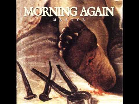 Morning Again - Cradle Of Empty Promise
