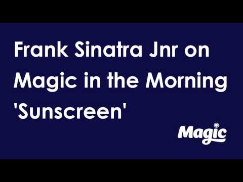 Frank Sinatra Jnr sings 'Sunscreen' by Baz Luhrmann