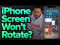 My IPhone Screen Won T Rotate Here S The Fix