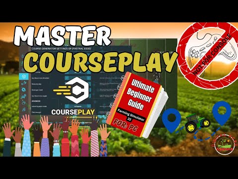 Master FS22 COURSEPLAY: Ultimate Beginner Guide | Ep. 1