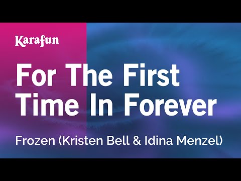 For the First Time in Forever - Frozen | Karaoke Version | KaraFun