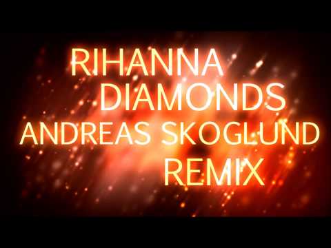 Rihanna - Diamonds [AndyWho Remix]