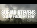 Sufjan Stevens "Casimir Pulaski Day Demo" (AUDIO)