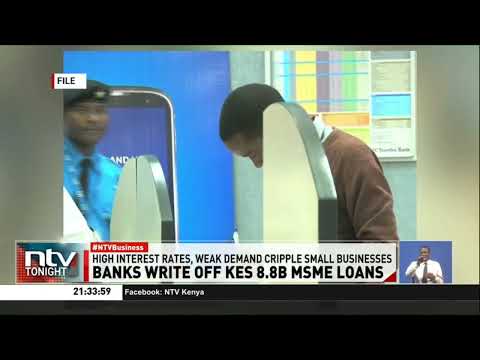 Banks write off 95K loans worth Sh8.8B amid tough economic times