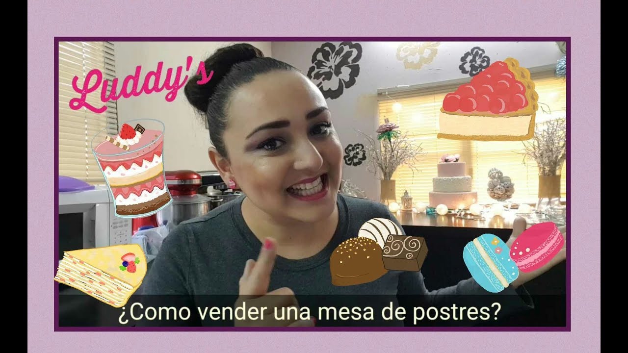 How to sell a dessert table? ❤ Luddy's Tips