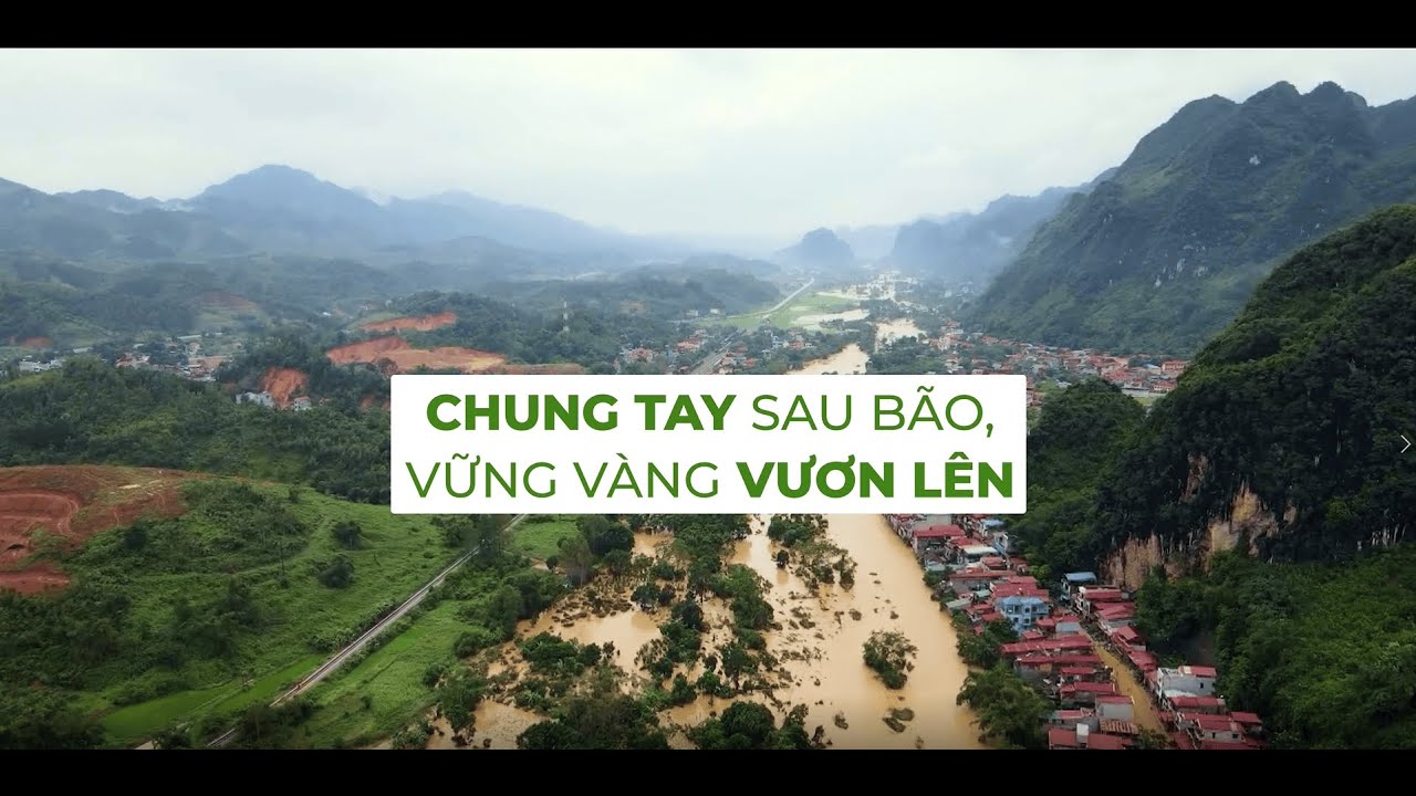 Chung tay sau bão - Dự án Khắc phục hậu quả sau Bão số 3 năm 2024
