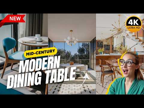 Top 5 Modern Dining Table Ideas 2025 | Stunning Mid Century Chairs, Sets & Timeless Style Trends