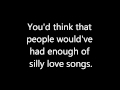 Silly Love Songs LYRICS- Warblers Glee Cast ...