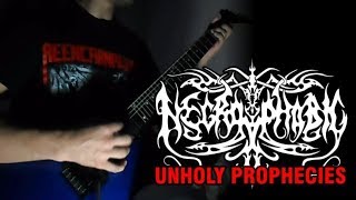 NECROPHOBIC - Unholy Prophecies (guitar cover)