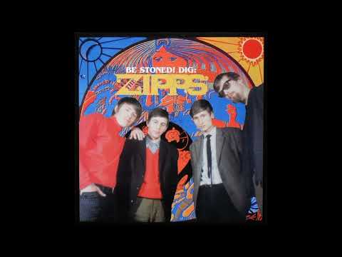 The Zipps - Be Stoned Dig The Zipps 1966-69 HOL Full Album 1999