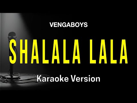 Shalala lala - Vengaboys (Karaoke Version)