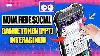 POP SOCIAL NOVA REDE SOCIAL - GANHE TOKENS POP TOKEN PPT
