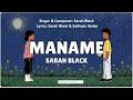 Maname Lyrical Video / Sarah Black / Sathyan Ilanko