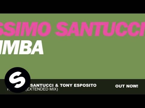 Massimo Santucci & Tony Esposito - Kalimba (Extended Mix)