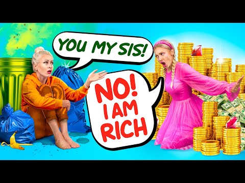 Rich Sister vs. Poor Sister / Child vs. Teen