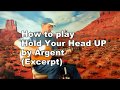 Hold Your Head Up Argent - How to play the riff and finger pick it