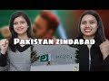Pakistan Zindabad | ISPR | Sahir Ali Bagga | Indian Girls React