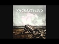 36 Crazyfists - The Deserter - XFerrosX 36 Crazyfists - The Deserter