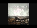 36 Crazyfists - The Deserter 