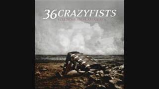 36 Crazyfists - The Deserter
