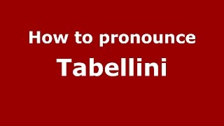 How to pronounce Tabellini