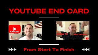 How To Make A YouTube END CARD (FOLLOW ALONG Tutorial)