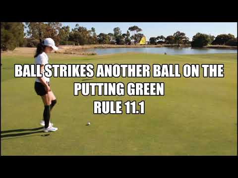 What Happens When a Ball in Motion From on the Green Hits Another Ball - Golf Rules