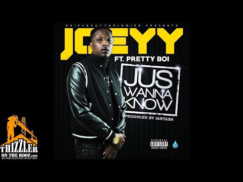 Joeyy ft. Pretty Boi - Jus Wanna Know (Prod. IAmTash) [Thizzler.com]