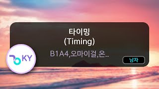 타이밍 (Timing) - B1A4,오마이걸,온앤오프(ONF) (KY.89839) / KY KARAOKE
