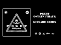 Pezet - Ostatni Track (Kixnare Remix) 