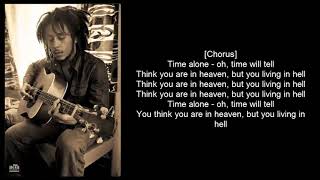 Bob Marley Time Will Tell With Lyrics One(1) Hour