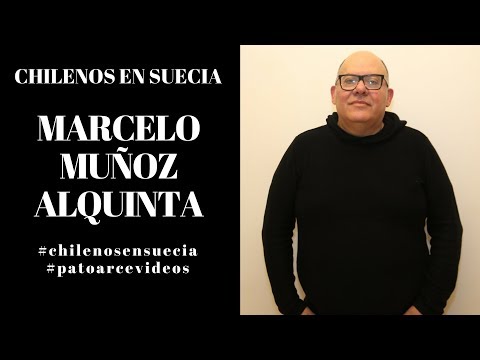 MARCELO MUÑOZ ALQUINTA - Chilenos en Suecia