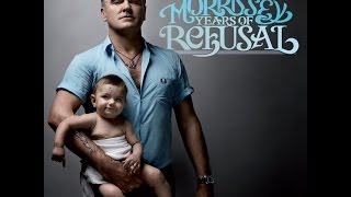 Morrissey - Years of Refusal [Full Album]