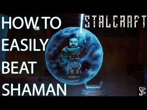 How To Easily Beat Shaman On STALCRAFT:X