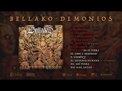 Bellako - La Vida es Perra (NEW ALBUM "DEMONIOS" 2018)
