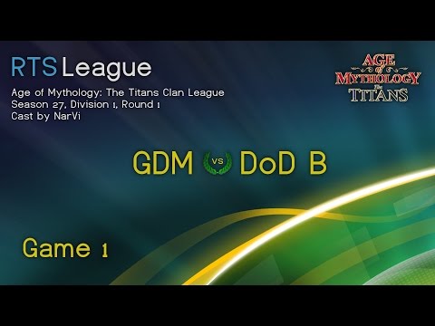 GDM vs. DoD|B, Game 1 - Age of Mythology: The Titans Clan League, Season 27 - Division 1, Round 1