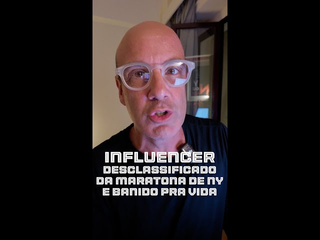 Influenciador desclassificado na Maratona de Nova York e banido pra toda vida