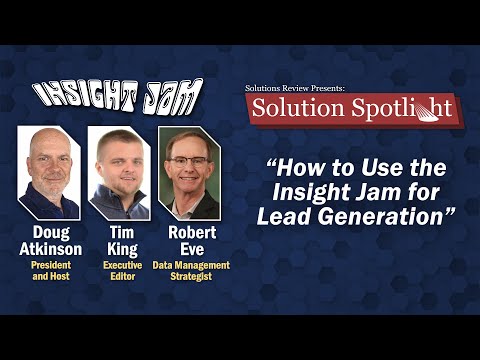 How to Use the Insight Jam for Lead Generation | #SolutionSpotlight
