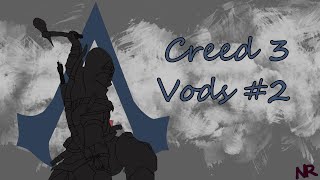 9-2-2025 Assassin's Creed 3 VOD