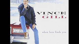 Vince Gill ~ South Side Of Dixie