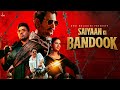 Saiyaan Ki Bandook Nawazuddin Siddiqui Pranjal Dahiya Sonu Thukral Renuka B Praak Jaani