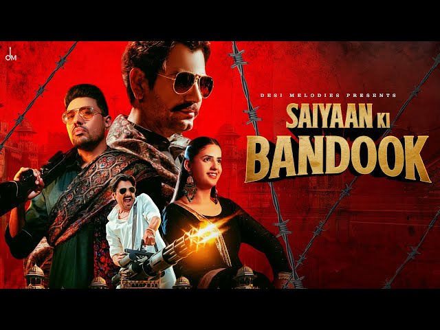 Saiyaan Ki Bandook Lyrics English Translation – Sonu Thukral | Renuka Panwar | Nawazuddin Siddiqui