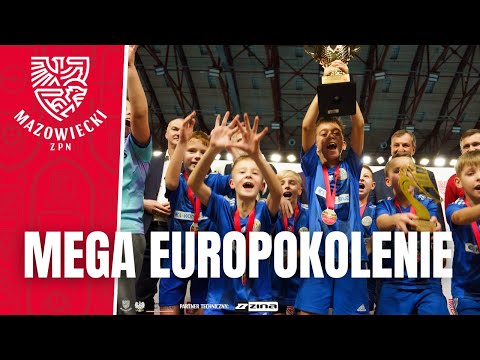 EUROPOKOLENIE: MEGA turniej Mazowieckiego ZPN! | Relacja