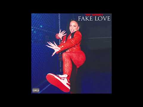 Tay Money - "Fake Love" OFFICIAL VERSION