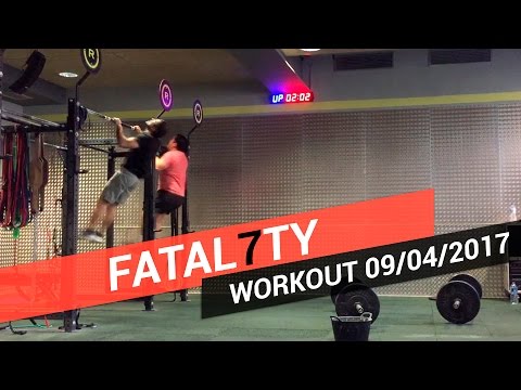 CROSSFIT 09/04/2017 - Fatal7ty