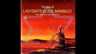 Ladysmith Black Mambazo - Abezizwe ngeke bayiqede