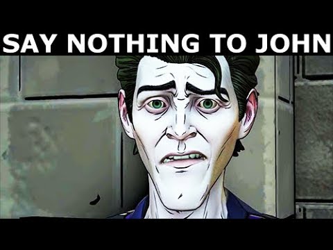 Say Nothing To John Doe - BATMAN Season 2 The Enemy Within Episode 1: The Enigma (Telltale Series)