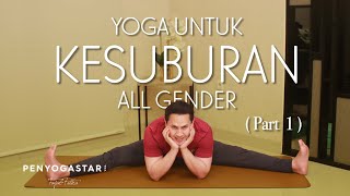 Download lagu Yoga for Fertility (All Gender) (Part 1) - Yoga with Penyogastar mp3