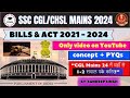 Bills & Acts for CGL/CHSL 2024 | Important Bills for CGL Mains 2024 | Static GK | SSC PANACEA #ssc